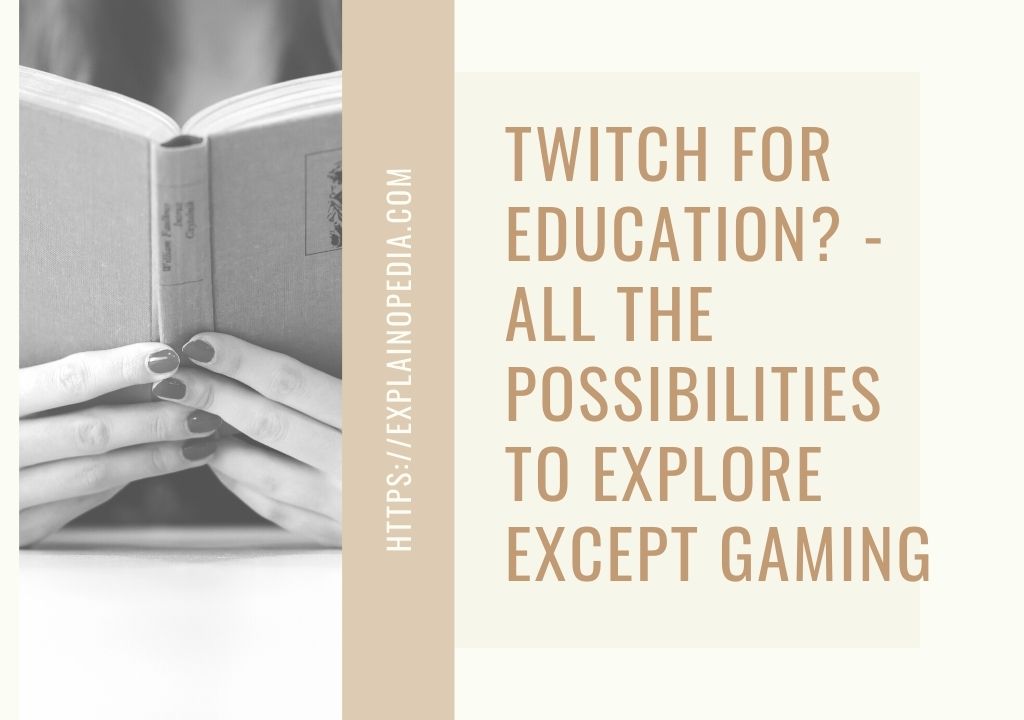 twitch for education